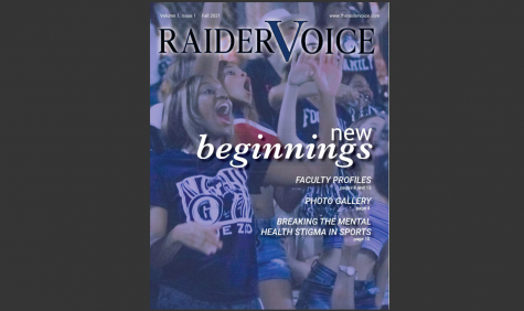 The Raider Voice Magazine | New Beginnings, Fall 2021