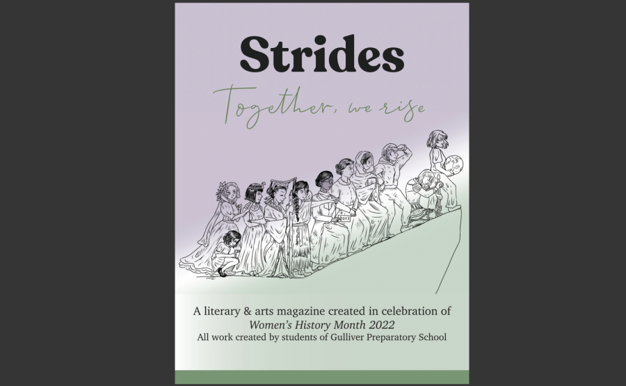 NEHS recently released the second edition of Strides Womens History Month magazine, Together We Rise.