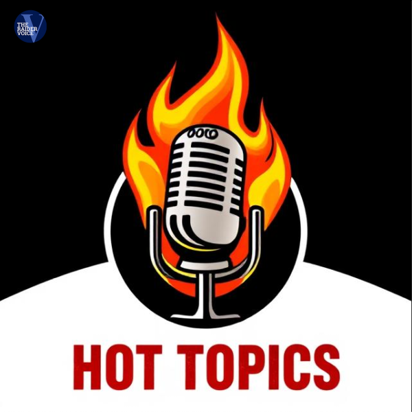 Hot Topics Episode 1